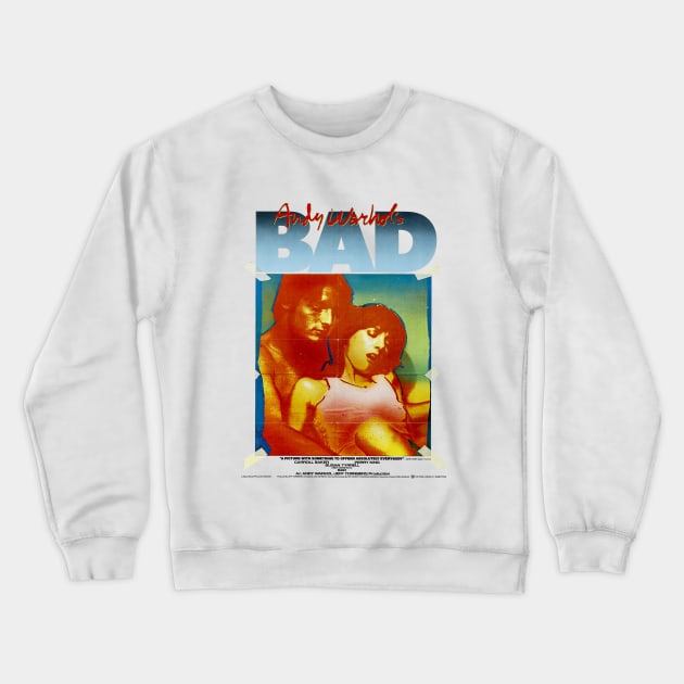 Andy Warhol's Bad (1977) Crewneck Sweatshirt by MondoWarhola